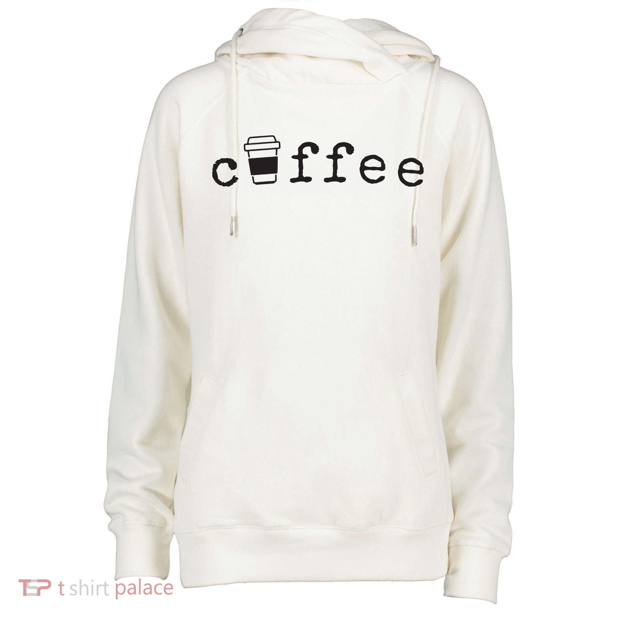 Coffee Cute Novelty Item For Coffee Lovers Womens Funnel Neck Pullover Hood