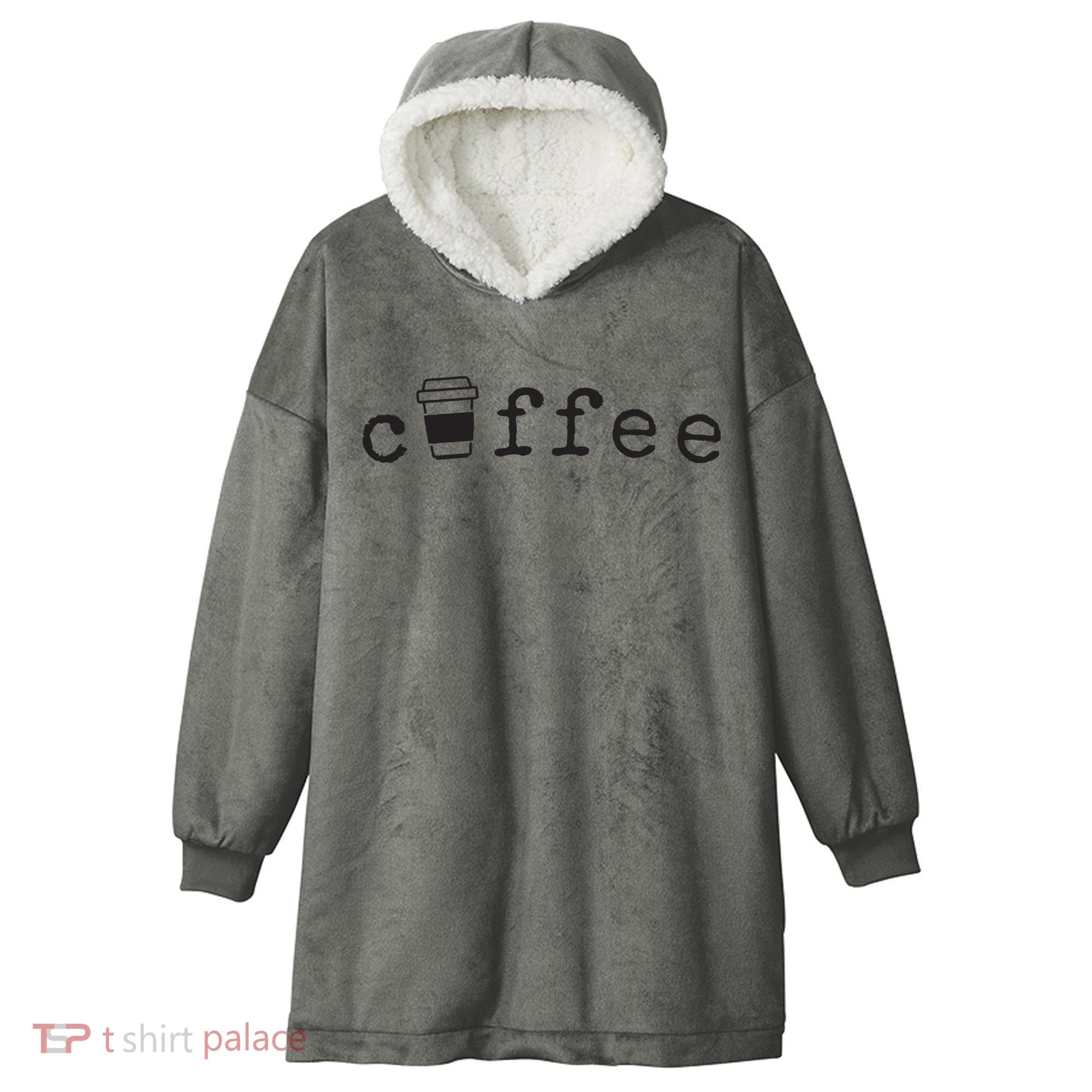 Coffee Cute Novelty Item For Coffee Lovers Hooded Wearable Blanket