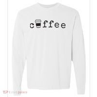 Coffee Cute Novelty Item For Coffee Lovers Comfort Colors Heavyweight Long Sleeve T-Shirt thumb 0