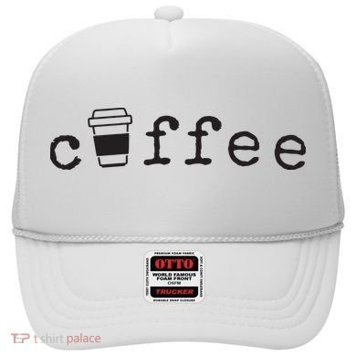 Coffee Cute Novelty Item For Coffee Lovers Hat