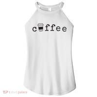 Coffee Cute Novelty Item For Coffee Lovers Women's Perfect Tri Rocker Tank thumb 0