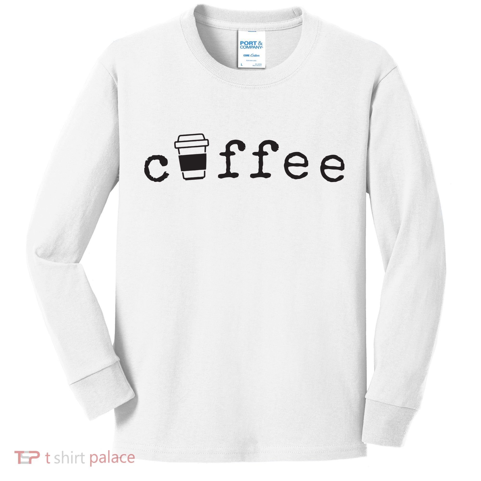 Coffee Cute Novelty Item For Coffee Lovers Kids Long Sleeve Shirt