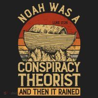 Conservative Christian Noah Was A Conspiracy Theorist Golf Towel thumb 3