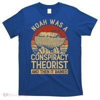 Conservative Christian Noah Was A Conspiracy Theorist T-Shirt thumb 0