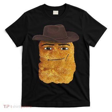Cowboy Chicken Nugget Meme T-Shirt