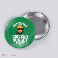 Cool Chicken Nugget Nug Life Food Lovers Button thumb 0
