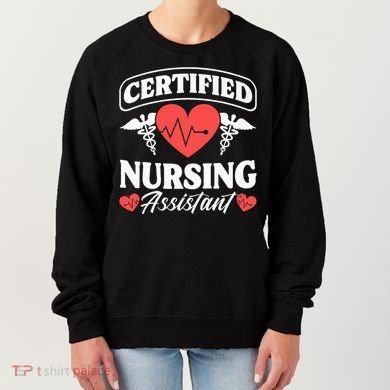 Cna Certified Nursing Assistant Certified Nursing Assistant Women's Sweatshirt