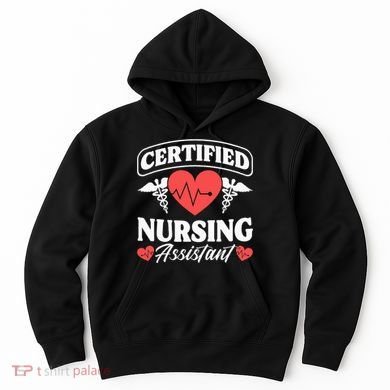 Cna Certified Nursing Assistant Certified Nursing Assistant Hoodie