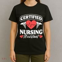 Cna Certified Nursing Assistant Certified Nursing Assistant T-Shirt thumb 4