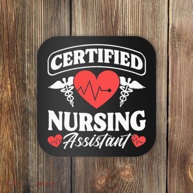 Cna Certified Nursing Assistant Certified Nursing Assistant Coaster