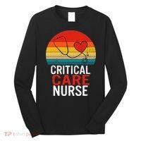 Critical Care Nurse ICU Nurses Week Intensive Care Graduate Long Sleeve Shirt thumb 0