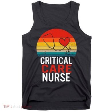 Critical Care Nurse ICU Nurses Week Intensive Care Graduate Tank Top