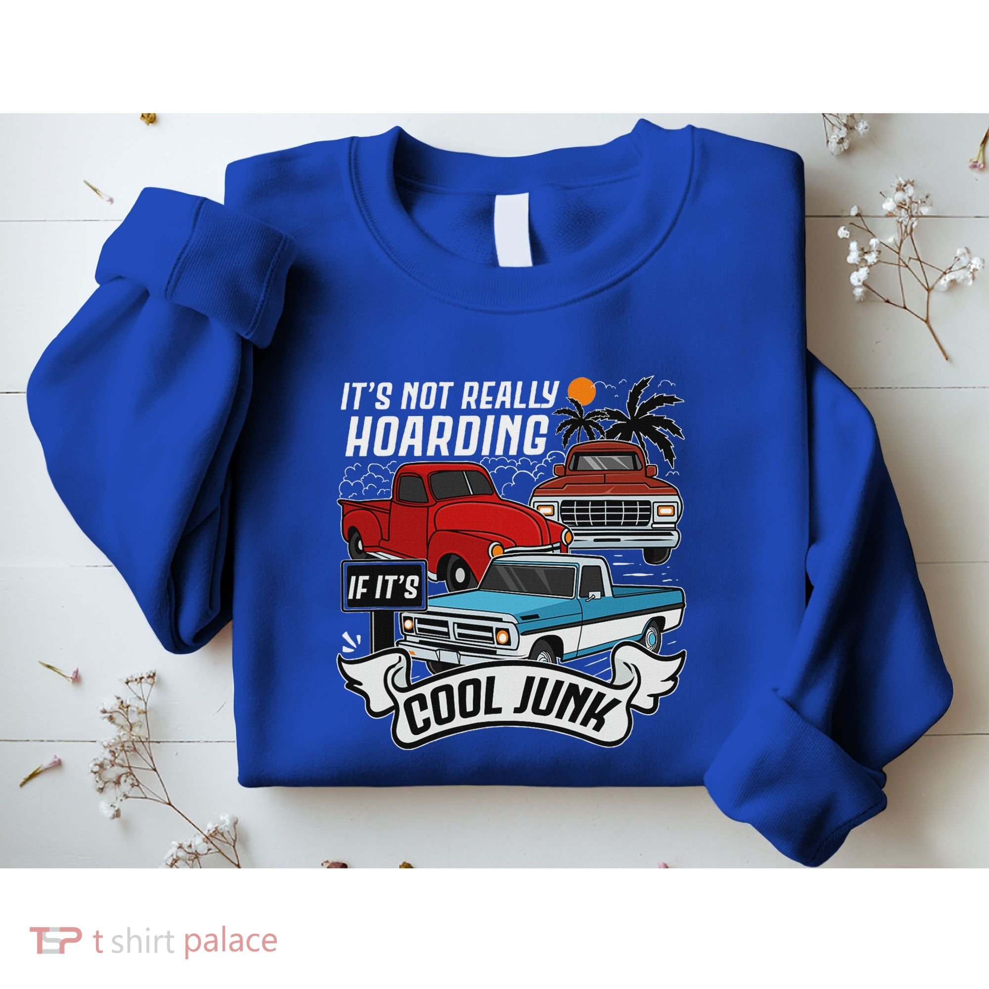 Classic Car Old Truck Automobile Antique Vehicle Hoarding Sweatshirt
