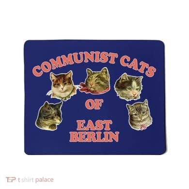 Communist Cats Of East Berlin Mousepad