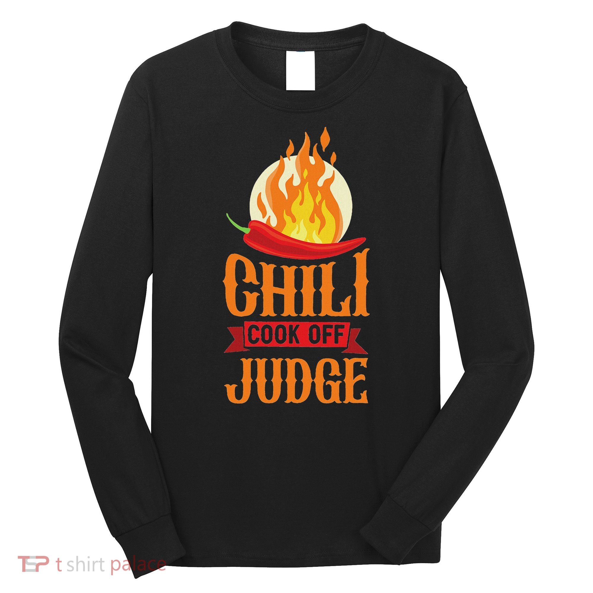 Chili Cook Off Judge Red Chili Long Sleeve Shirt