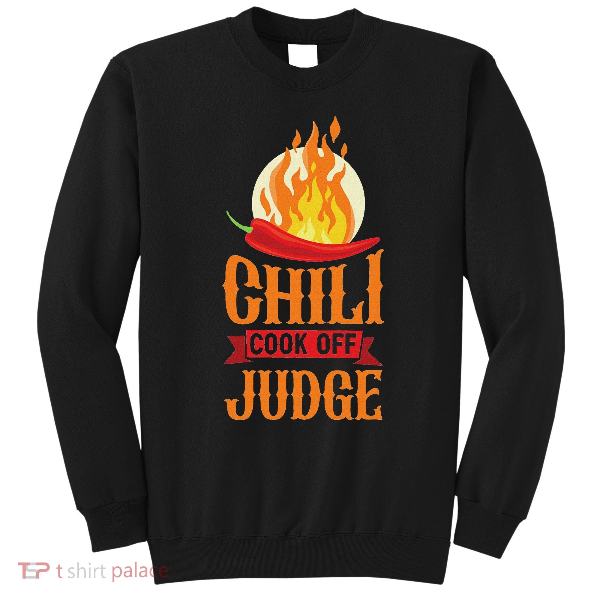 Chili Cook Off Judge Red Chili Sweatshirt