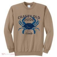 Cute Crabby Old Dude Since 1949 70th Birthday Crab Fishing Sweatshirt thumb 0