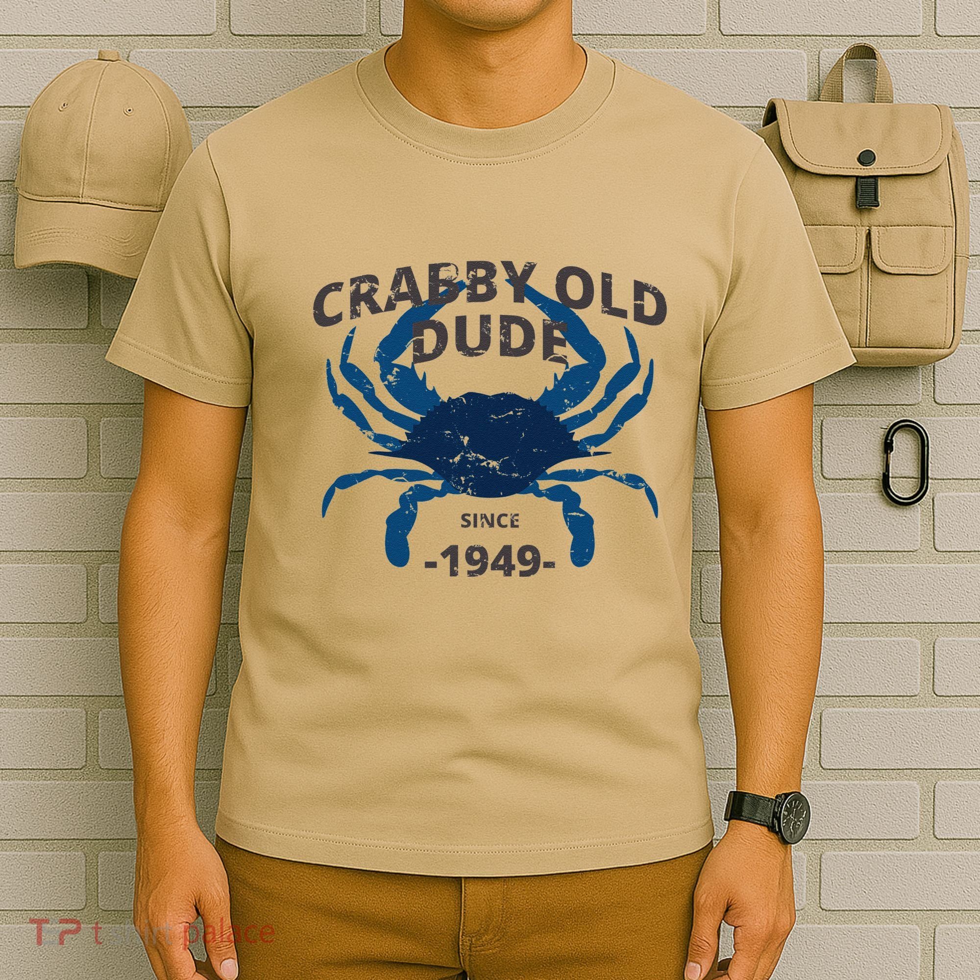 Cute Crabby Old Dude Since 1949 70th Birthday Crab Fishing T-Shirt