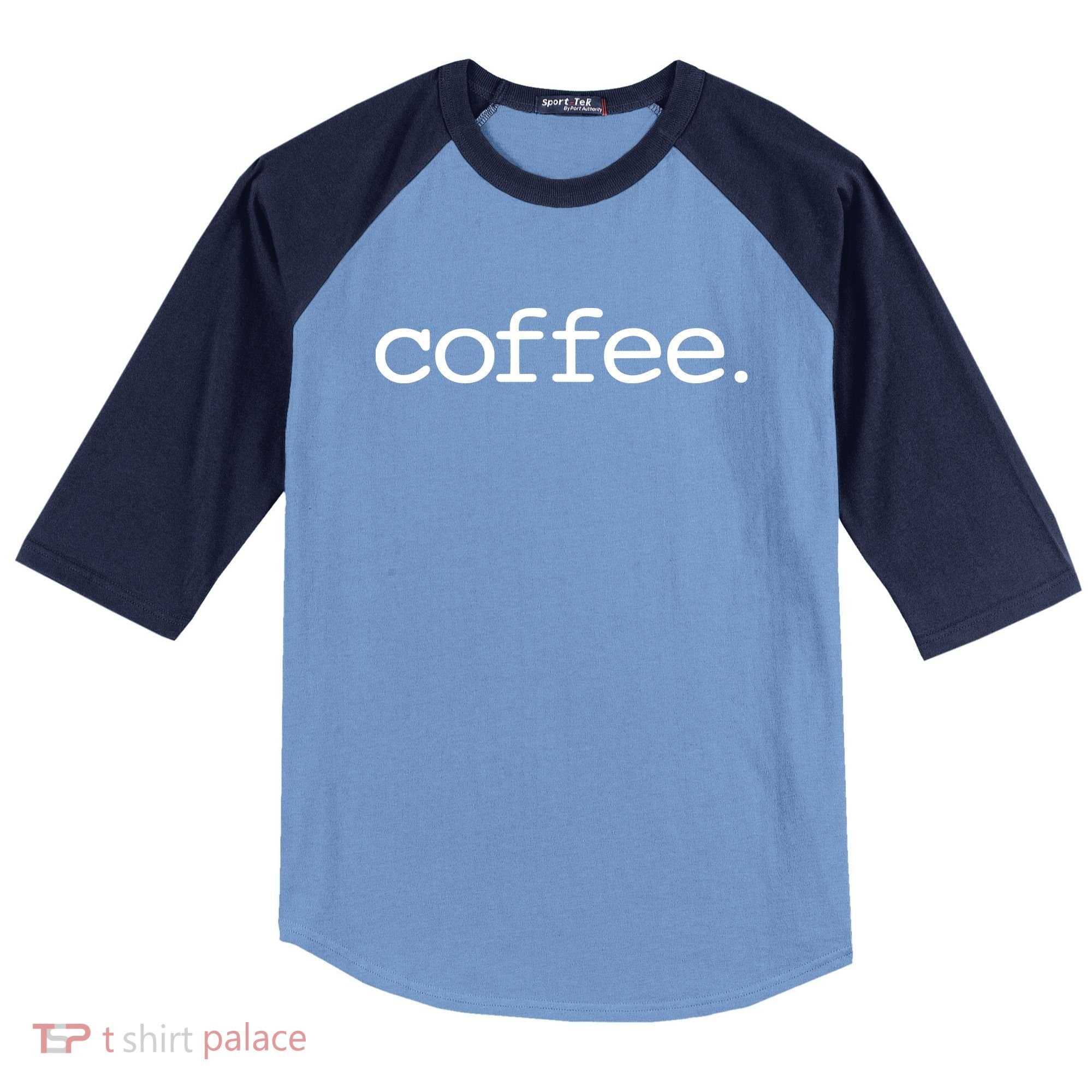 Coffee Raglan Baseball Sleeve Shirt