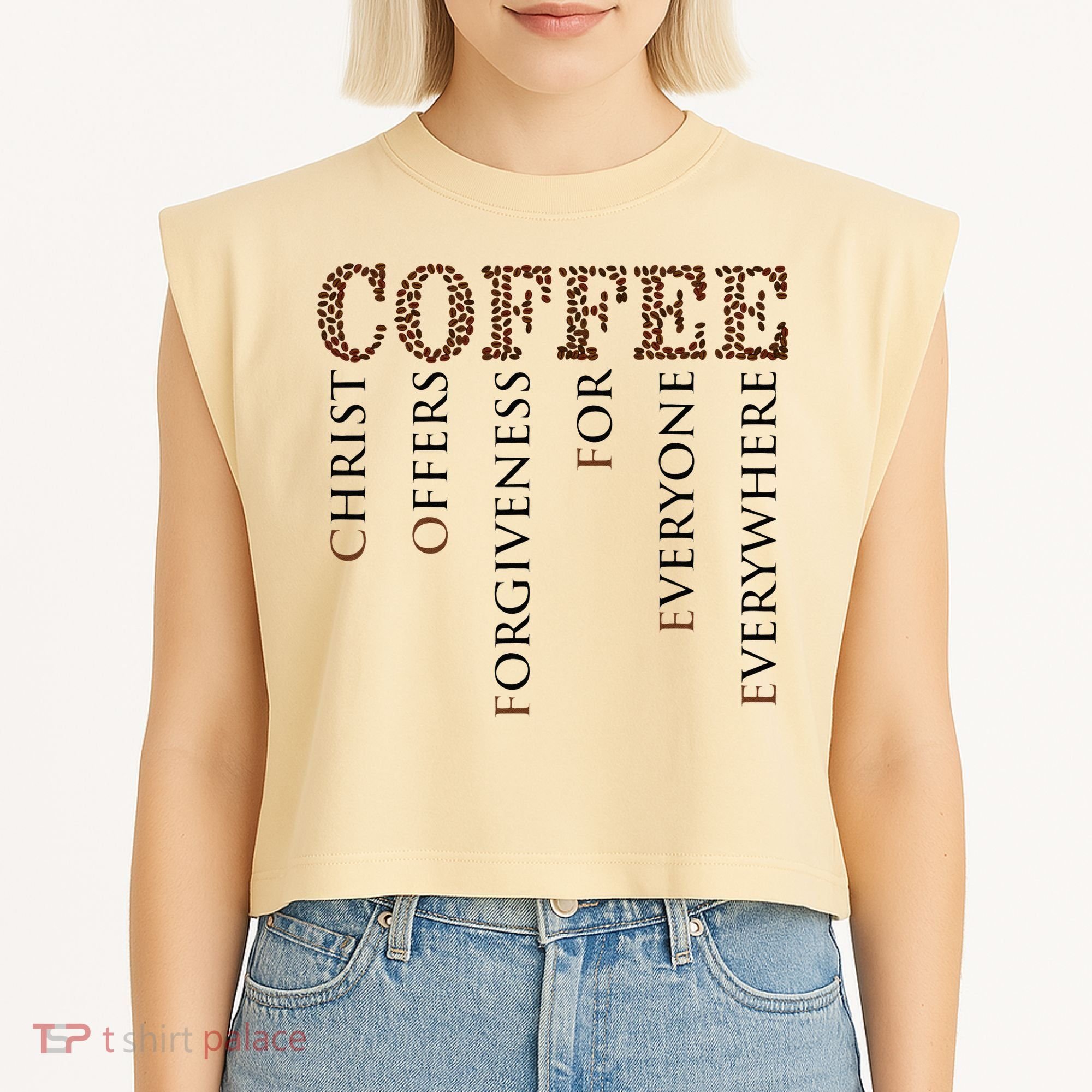 Coffee Christ Offers Forgiveness For Everyone Everywhere Garment-Dyed Women's Muscle Tee