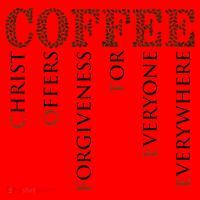 Coffee Christ Offers Forgiveness For Everyone Everywhere Santa Hat thumb 1