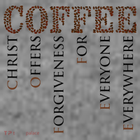 Coffee Christ Offers Forgiveness For Everyone Everywhere Toddler Hoodie thumb 2
