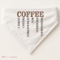 Coffee Christ Offers Forgiveness For Everyone Everywhere USA-Made Doggie Bandana thumb 0