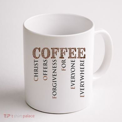 Coffee Christ Offers Forgiveness For Everyone Everywhere Coffee Mug back