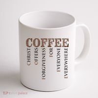Coffee Christ Offers Forgiveness For Everyone Everywhere Coffee Mug thumb 1