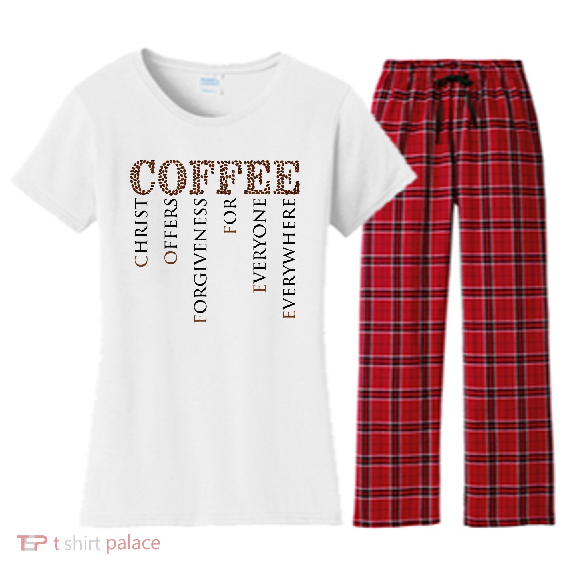 Coffee Christ Offers Forgiveness For Everyone Everywhere Women's Flannel Pajama Set