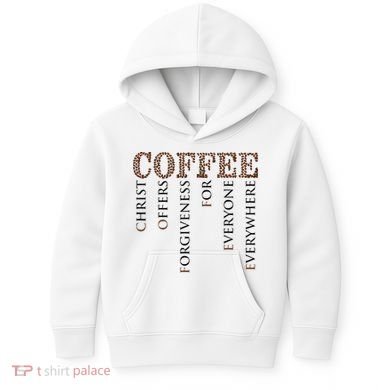 Coffee Christ Offers Forgiveness For Everyone Everywhere Kids Hoodie