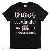 Chaos Coordinator Office Administrative Assistant Day T-Shirt thumb 0