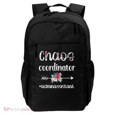 Chaos Coordinator Office Administrative Assistant Day Backpack