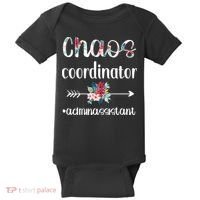 Chaos Coordinator Office Administrative Assistant Day Baby Bodysuit thumb 0