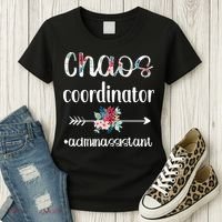 Chaos Coordinator Office Administrative Assistant Day Women's T-Shirt thumb 3