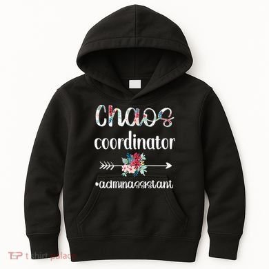 Chaos Coordinator Office Administrative Assistant Day Kids Hoodie