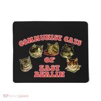 Communist Cats Of East Berlin Kitten Saying Mousepad thumb 0