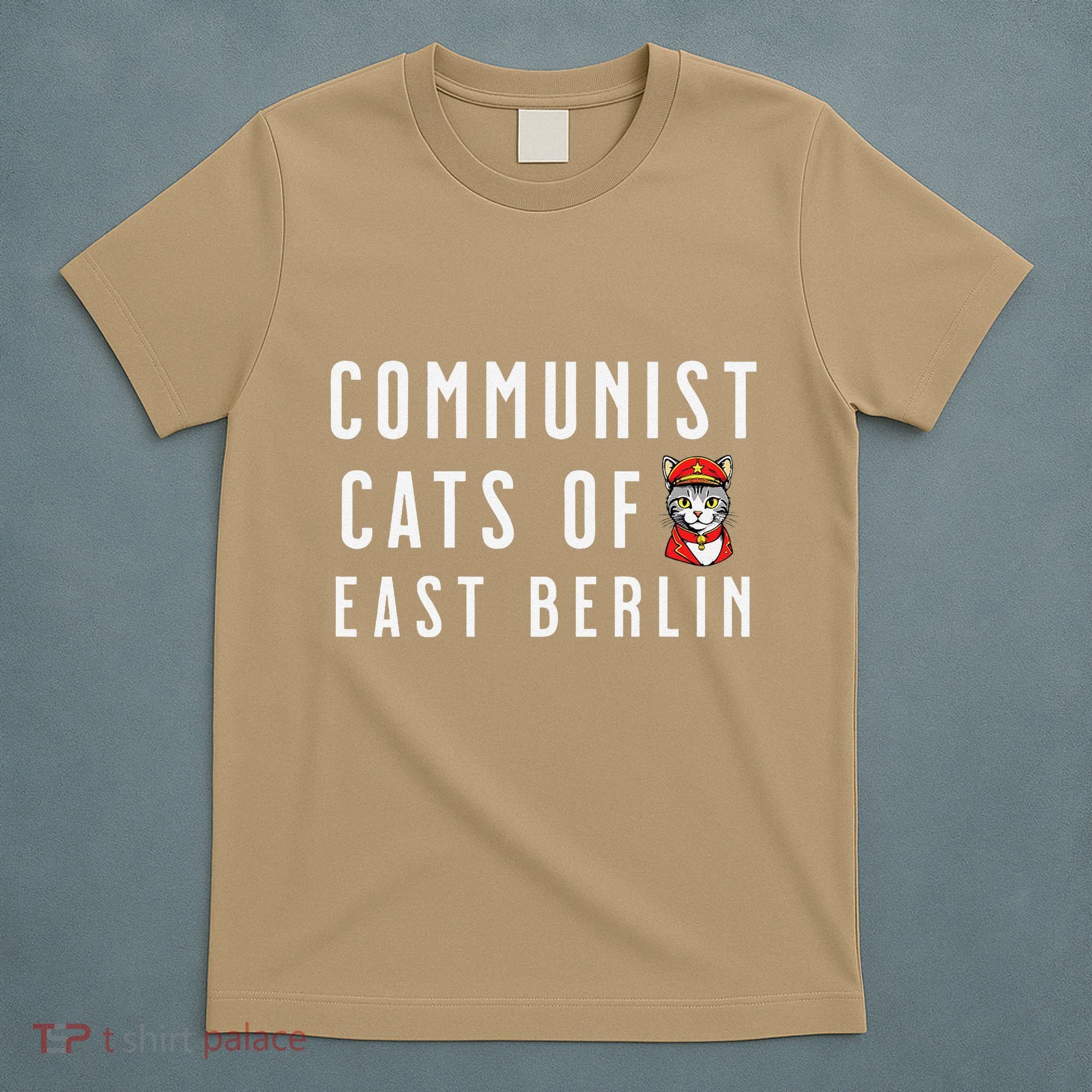 Communist Cats Of East Berlin History Buffs And Cat Lover T-Shirt
