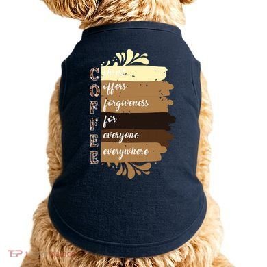 Coffee Christ Offers Forgiveness For Everyone Everywhere 4060 Doggie Tank
