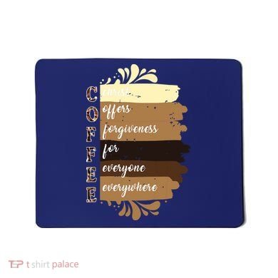 Coffee Christ Offers Forgiveness For Everyone Everywhere 4060 Mousepad