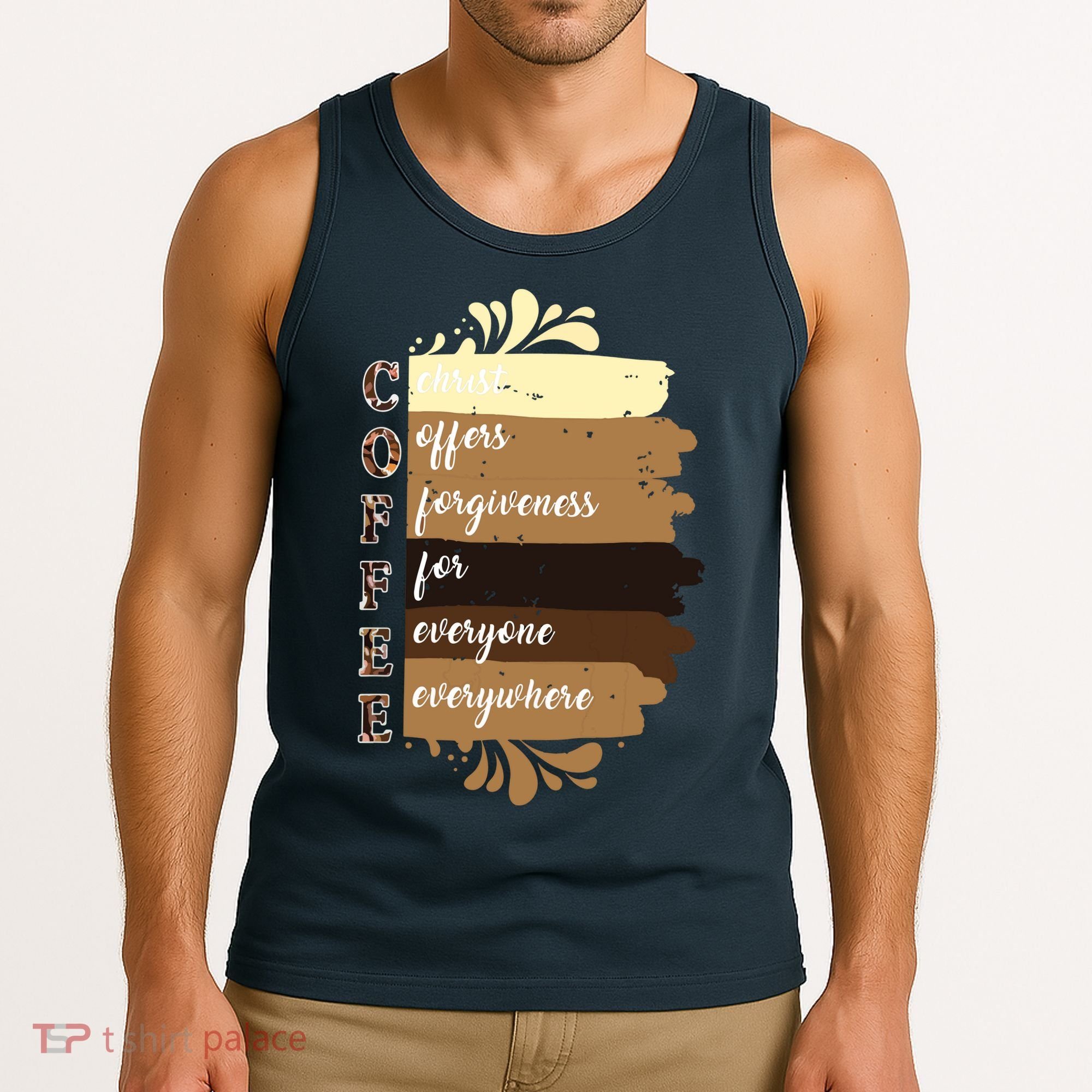 Coffee Christ Offers Forgiveness For Everyone Everywhere 4060 Tank Top