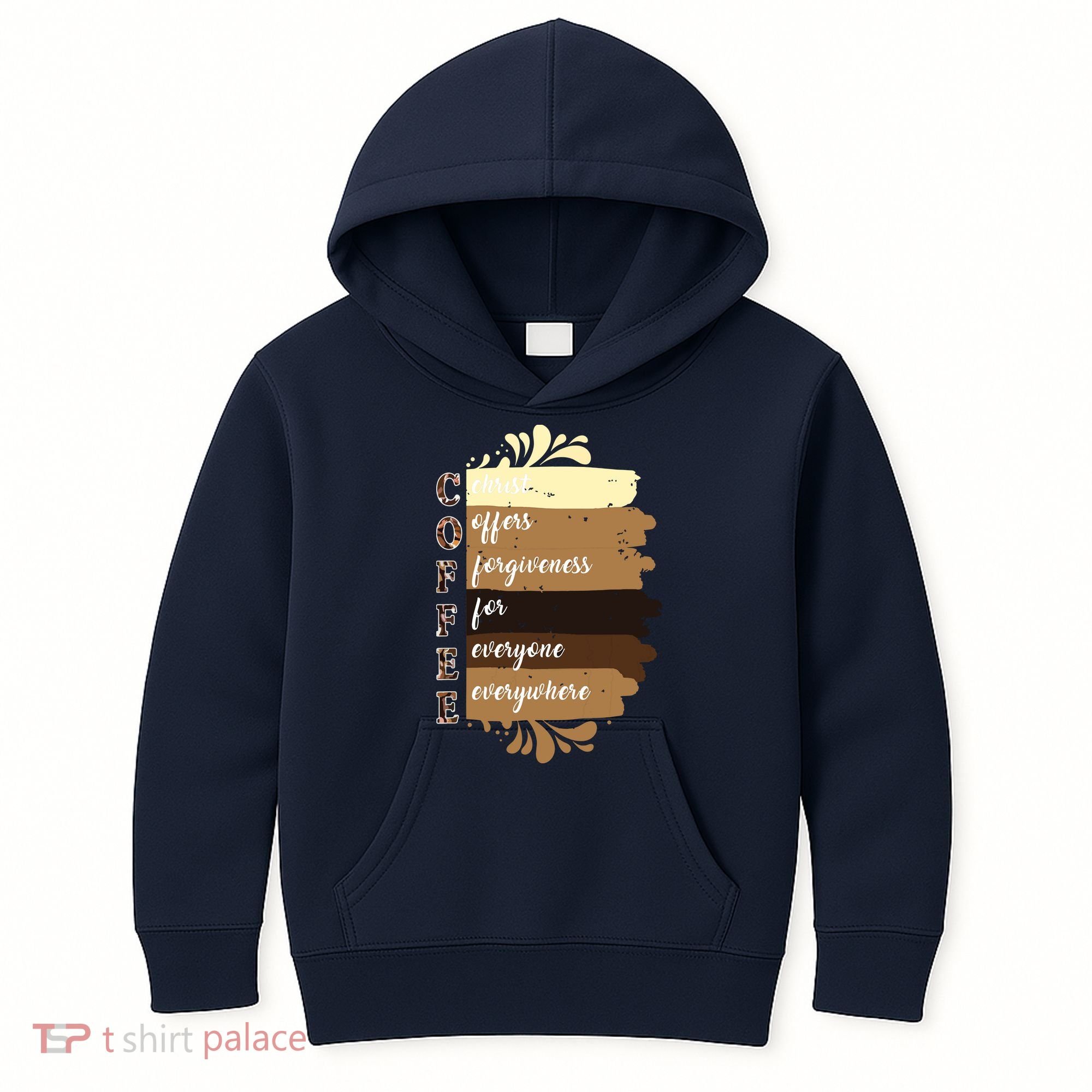 Coffee Christ Offers Forgiveness For Everyone Everywhere 4060 Kids Hoodie