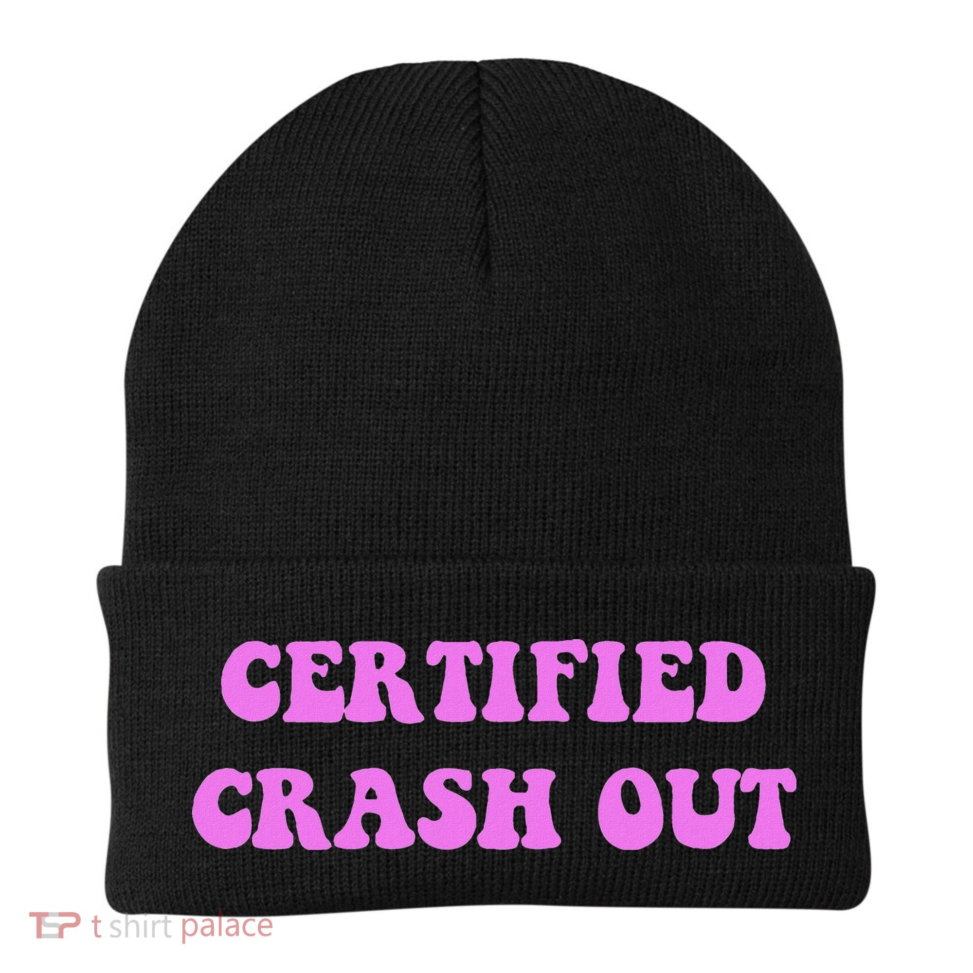 Certified Crash Out Beanie