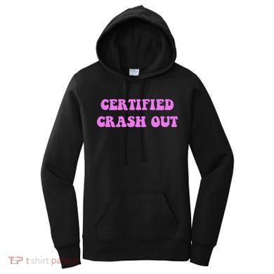 Certified Crash Out Women's Hoodie