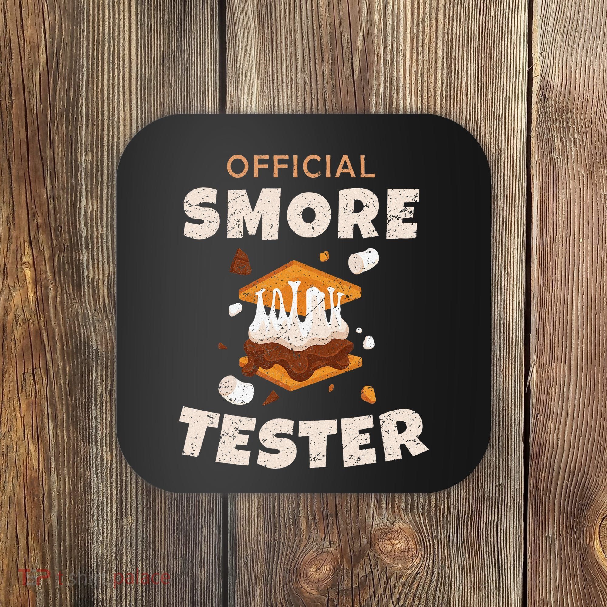 Camping Crew Official Smore Tester Marshmallows S'mores Coaster