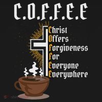 Coffee Christ Offers Forgiveness For Everyone Everywhere Doggie Tank thumb 4