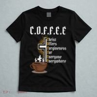 Coffee Christ Offers Forgiveness For Everyone Everywhere T-Shirt thumb 5