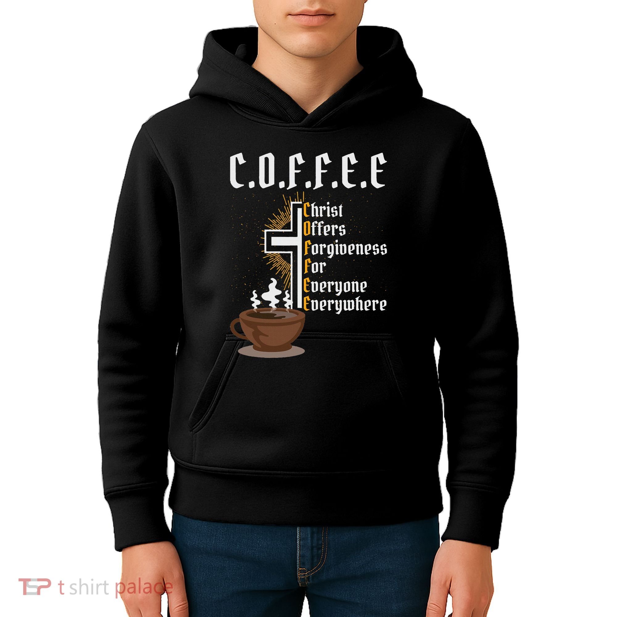 Coffee Christ Offers Forgiveness For Everyone Everywhere Kids Hoodie