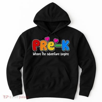 Cute Colorful Pre K Where The Adventure Begins Hoodie