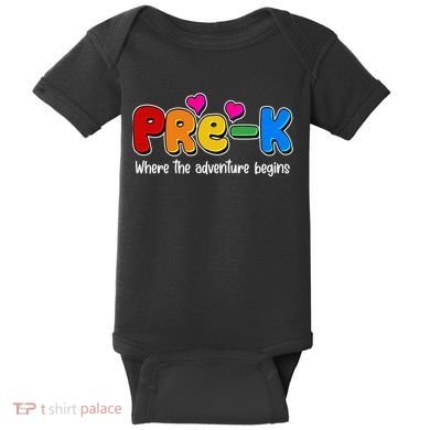 Cute Colorful Pre K Where The Adventure Begins Baby Bodysuit